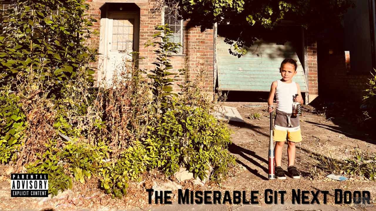 Montener The Menace - The Miserable Git Next Door