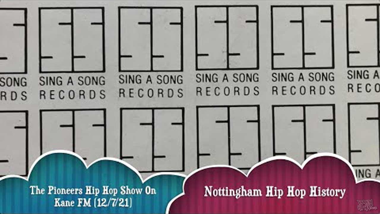 Pioneers Hip Hop Show 12/7/21 - Nottingham History