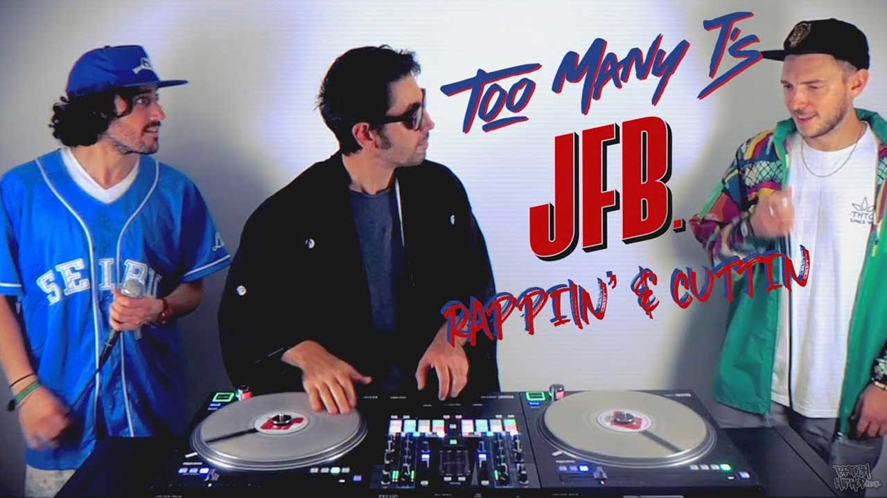 Too Many T's X JFB - Rappin' and Cuttin'