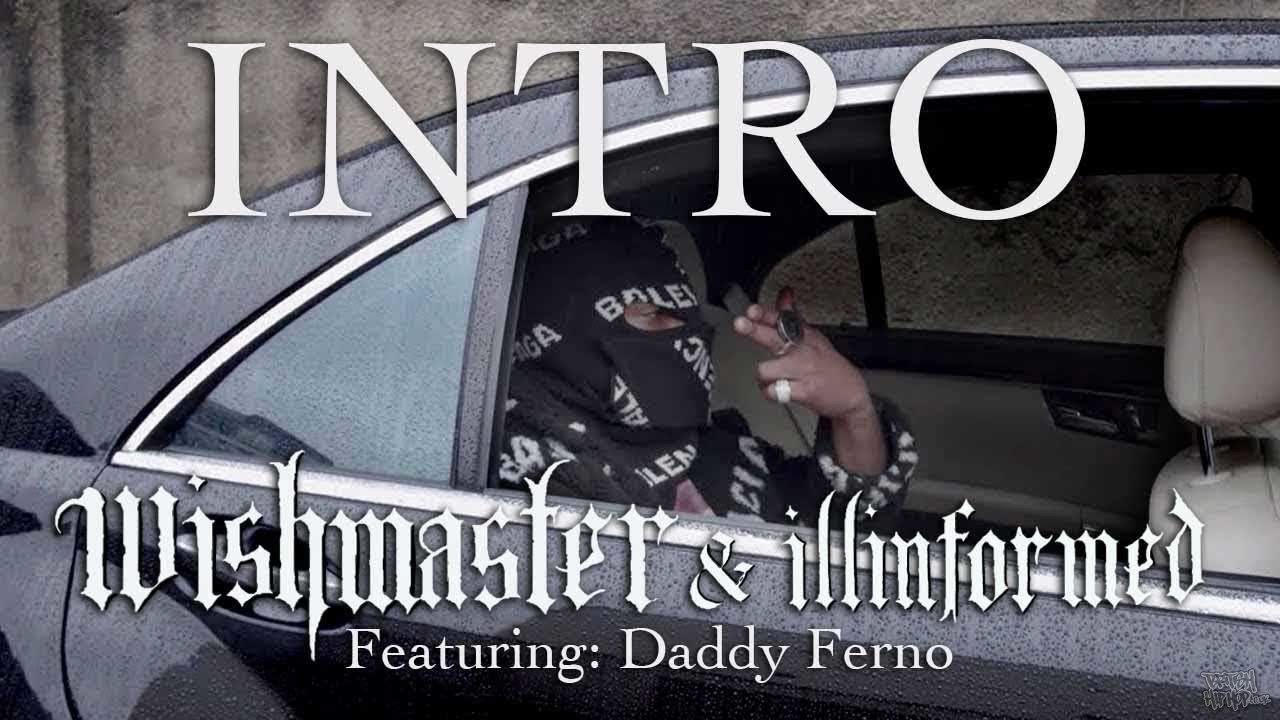 Wish Master ft. Daddy Ferno - Intro
